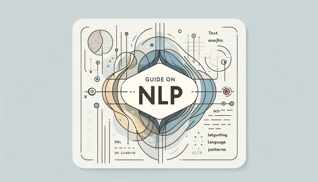 Guide on NLP