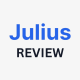 Julius Review.