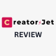 CreatorsJet review.