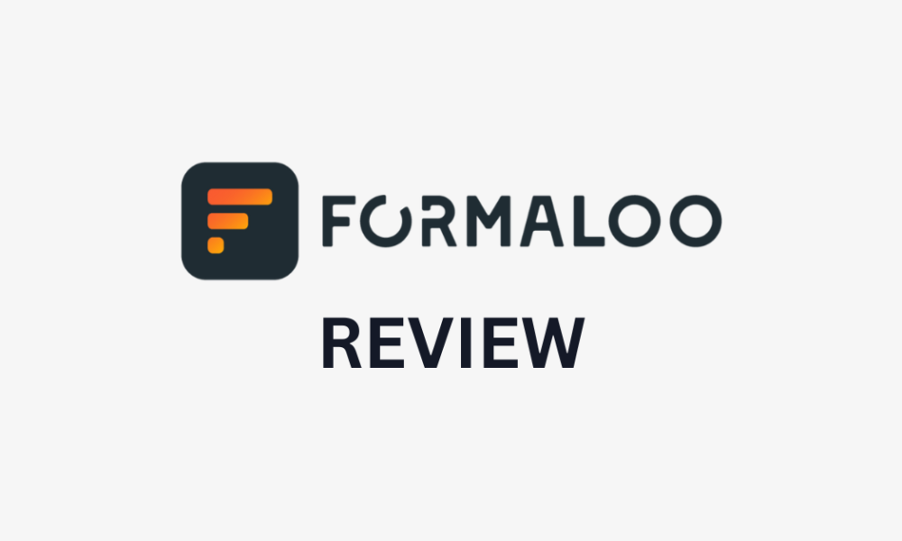 Formaloo Review: Why It’s the Ultimate Form Builder for You Formaloo Review: Why It’s the Ultimate Form Builder for You