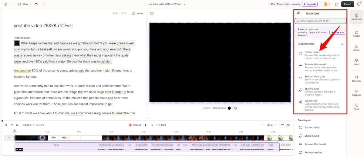 使用 Descript 中的 Underlord 编辑视频以提高清晰度。