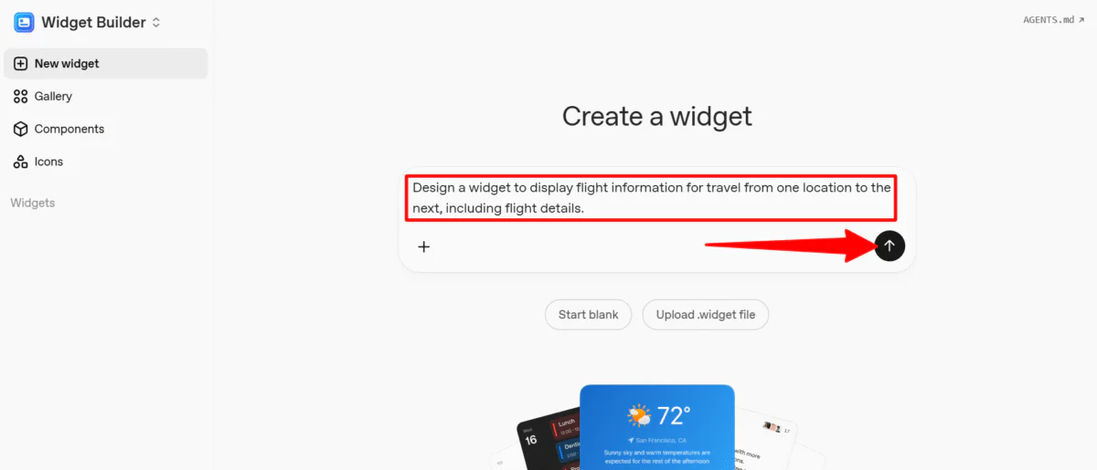 Creating a widget by providing a description in the Widget Builder.