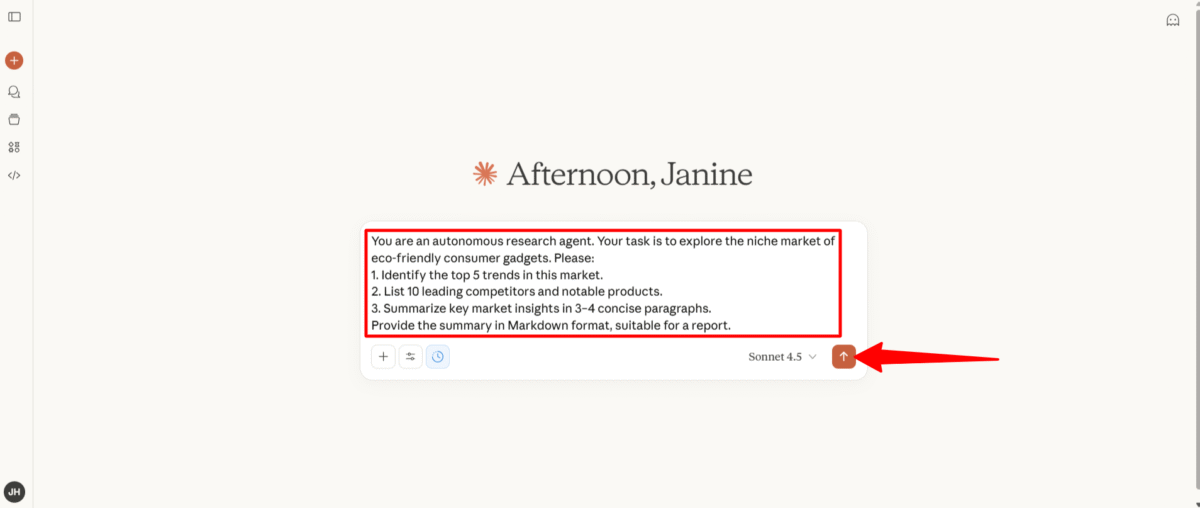 Giving Claude Sonnet 4.5 a prompt to define the task and agent scope.