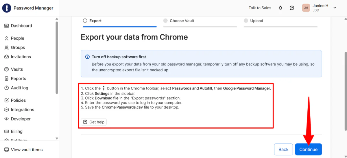 Exporting password data from Chrome by following the instructions and continuing in 1Password.