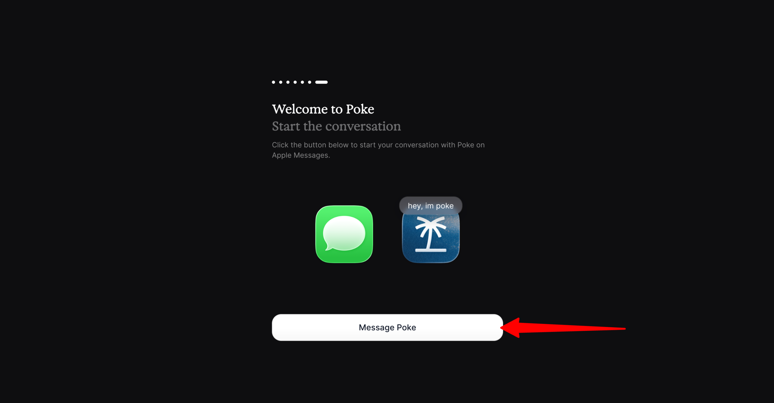 Messaging Poke to start a conversation.